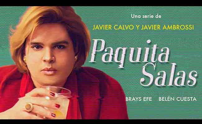 Paquita Salas llega a Netflix destacada